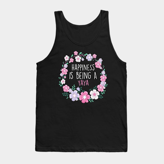 Happiness Is Being a Yaya Birthday Yaya Gift Tank Top by followthesoul